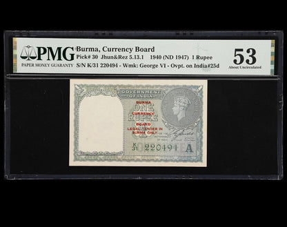 1940 BURMA ₹1 RUPEE MILITARY ADMINISTRATION PMG GRADED AU-53